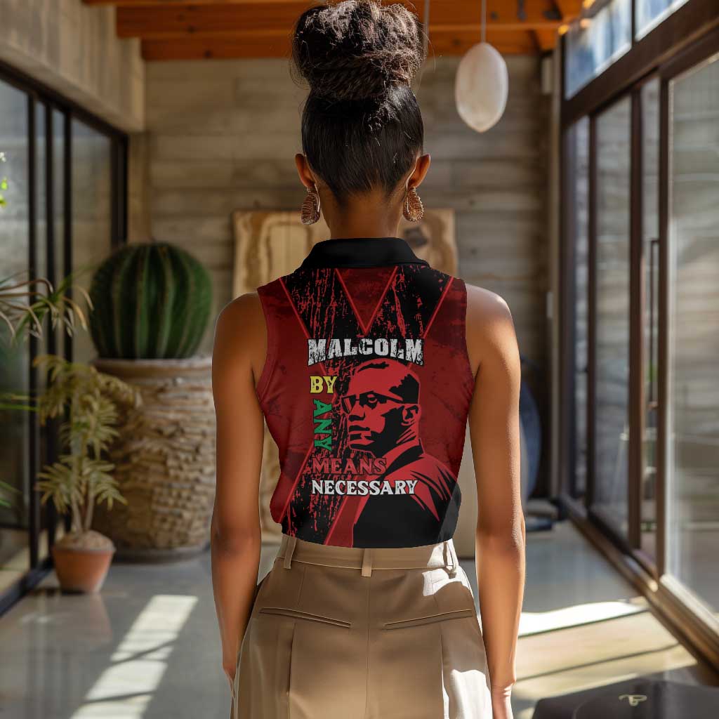 Malcolm X By Any Means Necessary Women Sleeveless Polo Shirt Retro Style