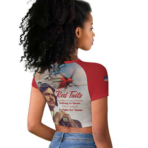 Sky Leaders of WWII Raglan Cropped T shirt Red Tails Tuskegee Tribute - Red LT15