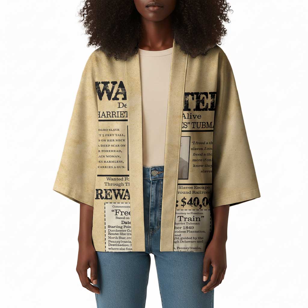 WANTED for Freedom Kimono Harriet Moses Tubman