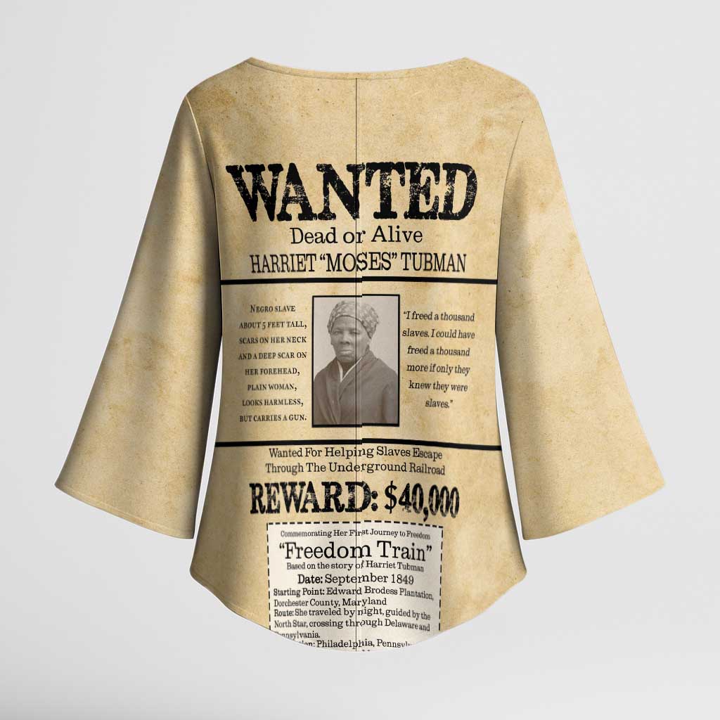 WANTED for Freedom Kimono Sleeve Blouse Harriet Moses Tubman