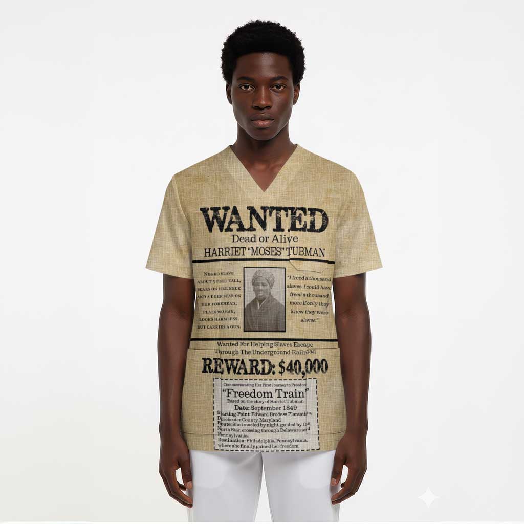 Harriet Tubman Freedom Scrub Top Vintage Wanted Poster Style - African Pride