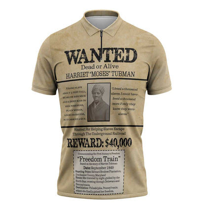 WANTED for Freedom Zipper Polo Shirt Harriet Moses Tubman