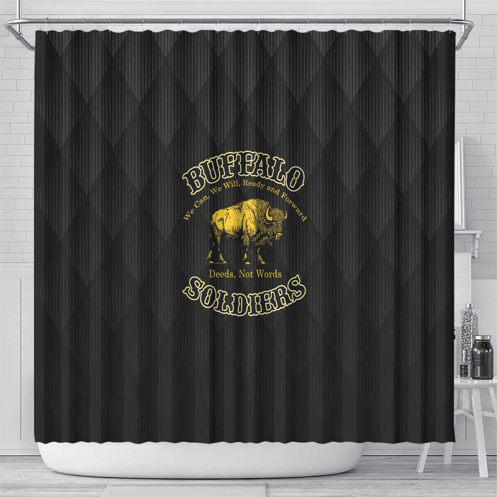 Buffalo Soldiers Shower Curtain We Can We Will Ready and Forward
