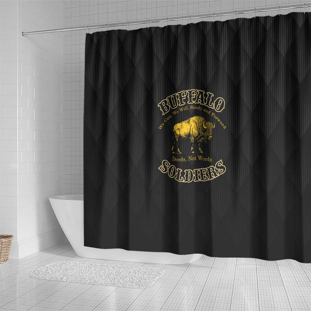 Buffalo Soldiers Shower Curtain We Can We Will Ready and Forward