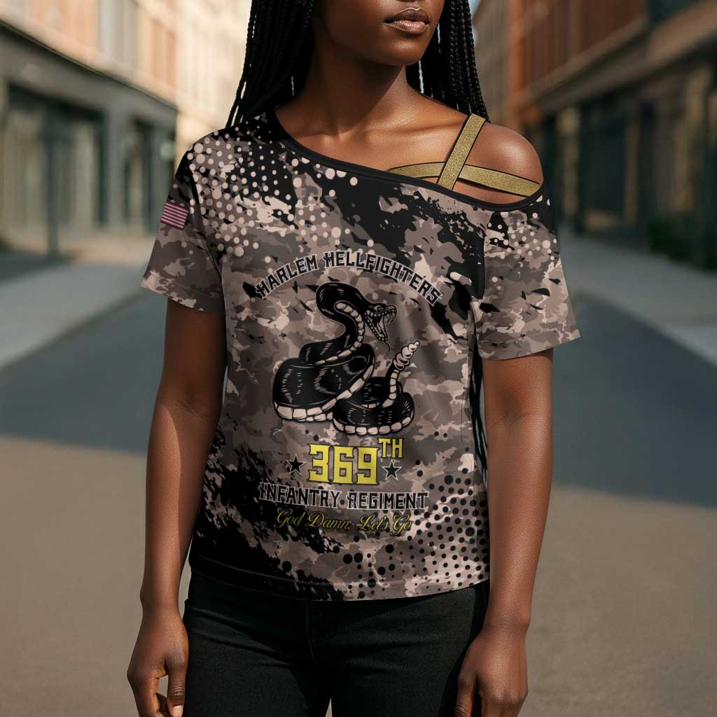 Harlem Hellfighters 369th Infantry Regiment Legacy Cross Shoulder Shirt God Damn Lets Go