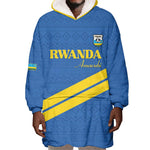 Custom Rwanda Football Wearable Blanket Hoodie Pride Of Rwanda - Blue - African Pride