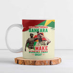 Thomas Sankara Ceramic Mug Make Burkina Faso Great