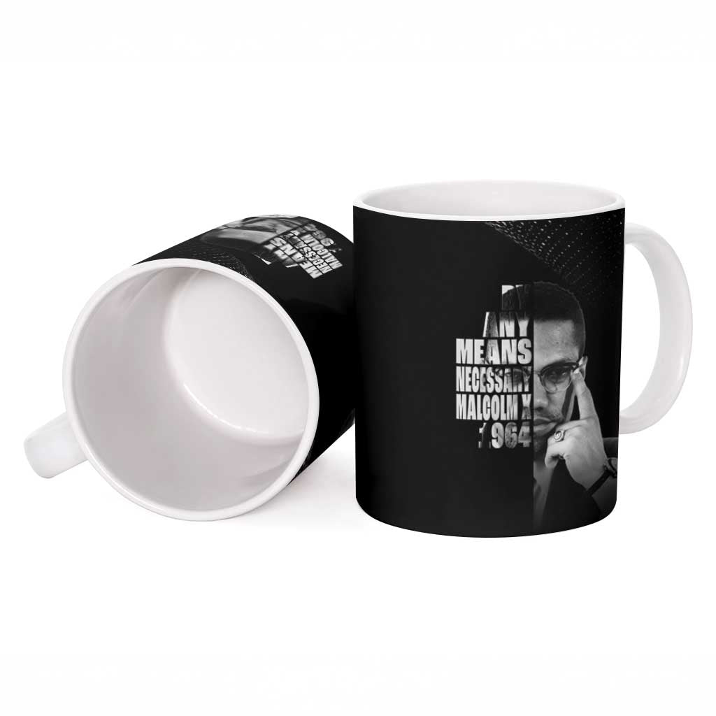 Malcolm X El-Hajj Malik El-Shabazz Ceramic Mug By Any Means Necessary