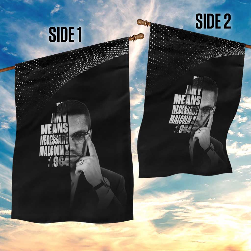 African America Heroes Malcolm X Garden Flag By Any Means Necessary - African Pride