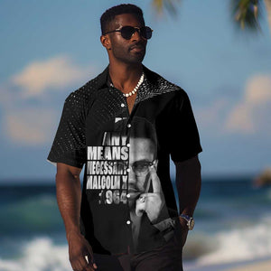 African America Heroes Malcolm X Hawaiian Shirt By Any Means Necessary LT15