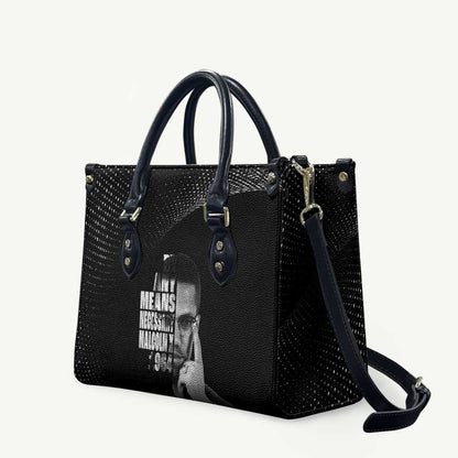Malcolm X El-Hajj Malik El-Shabazz Leather Bag By Any Means Necessary