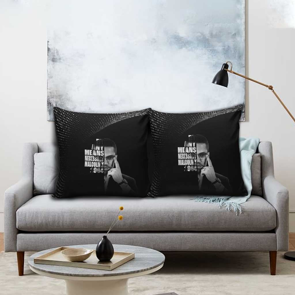 Malcolm X El-Hajj Malik El-Shabazz Pillow Cover By Any Means Necessary
