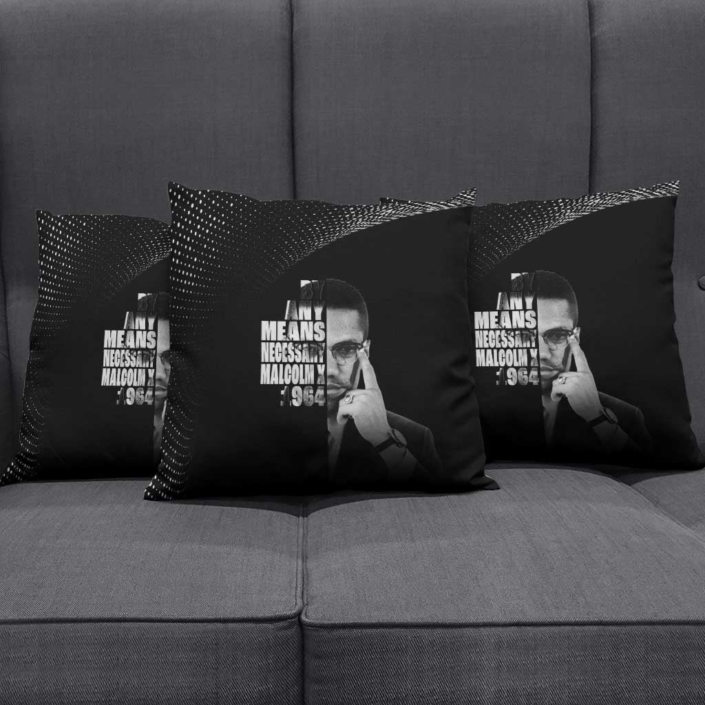 Malcolm X El-Hajj Malik El-Shabazz Pillow Cover By Any Means Necessary