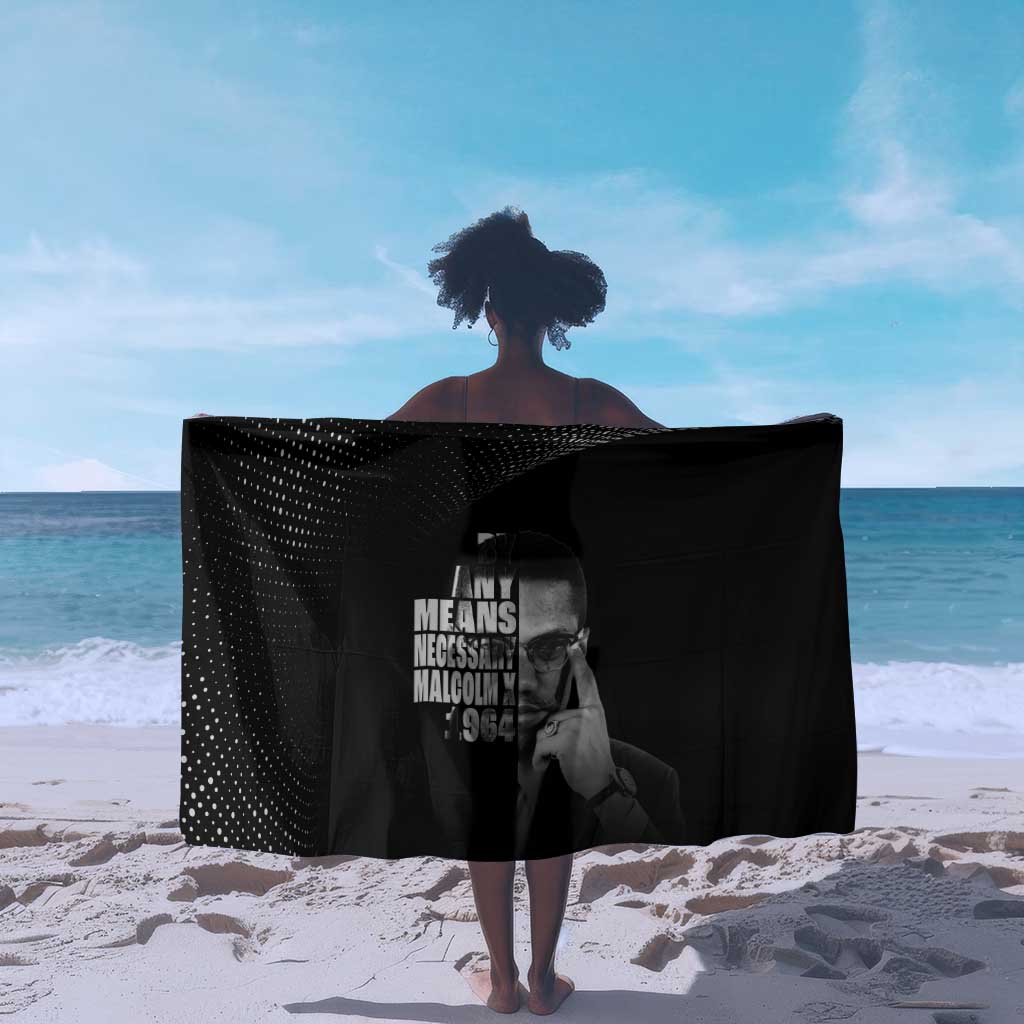 African America Heroes Malcolm X Sarong By Any Means Necessary - African Pride