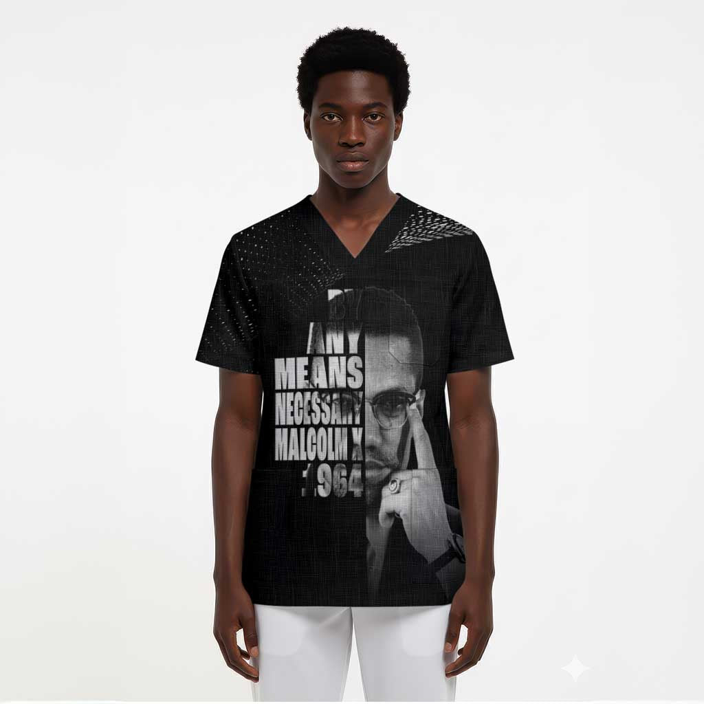 African America Heroes Malcolm X Scrub Top By Any Means Necessary - African Pride