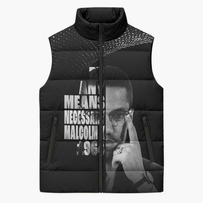 Malcolm X El-Hajj Malik El-Shabazz Sleeveless Puffer Jacket By Any Means Necessary