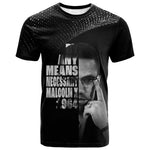 African America Heroes Malcolm X T shirt By Any Means Necessary LT15