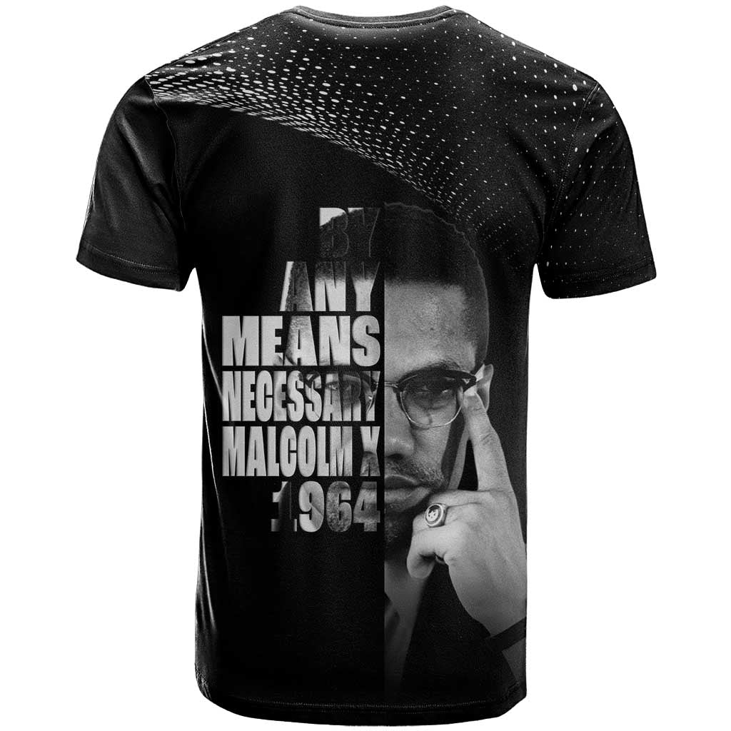 African America Heroes Malcolm X T shirt By Any Means Necessary LT15