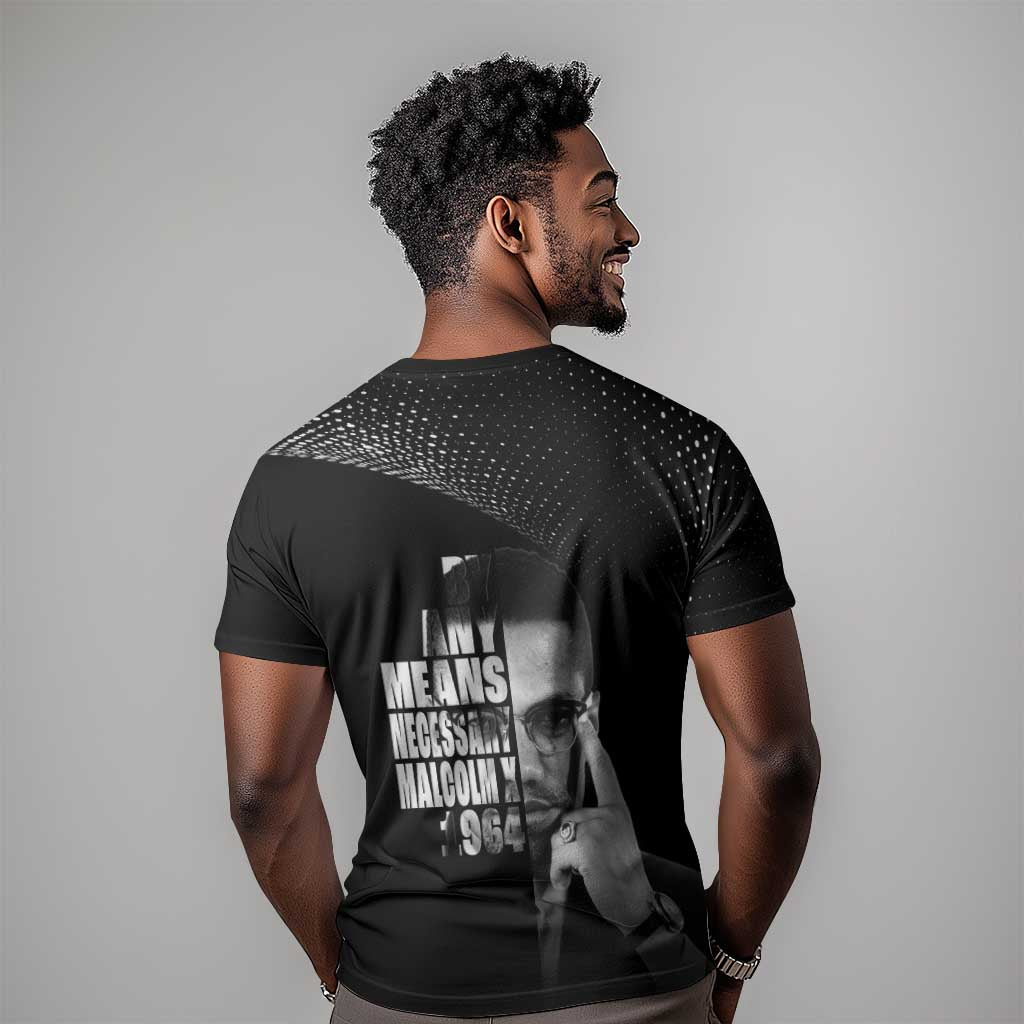 African America Heroes Malcolm X T shirt By Any Means Necessary LT15