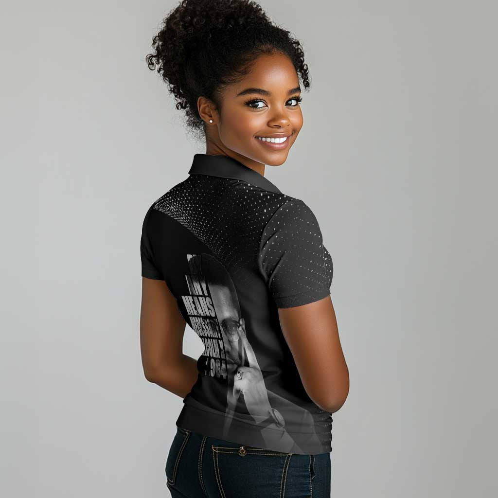 African America Heroes Malcolm X Women Polo Shirt By Any Means Necessary LT15