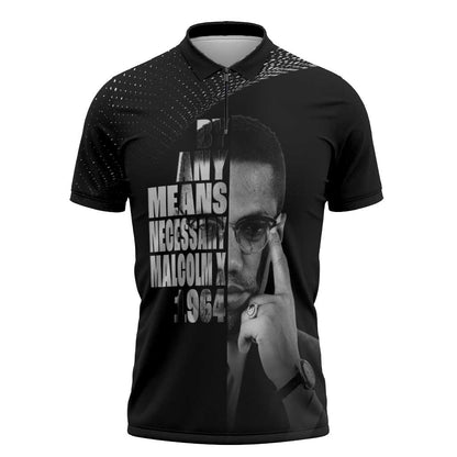 Malcolm X El-Hajj Malik El-Shabazz Zipper Polo Shirt By Any Means Necessary