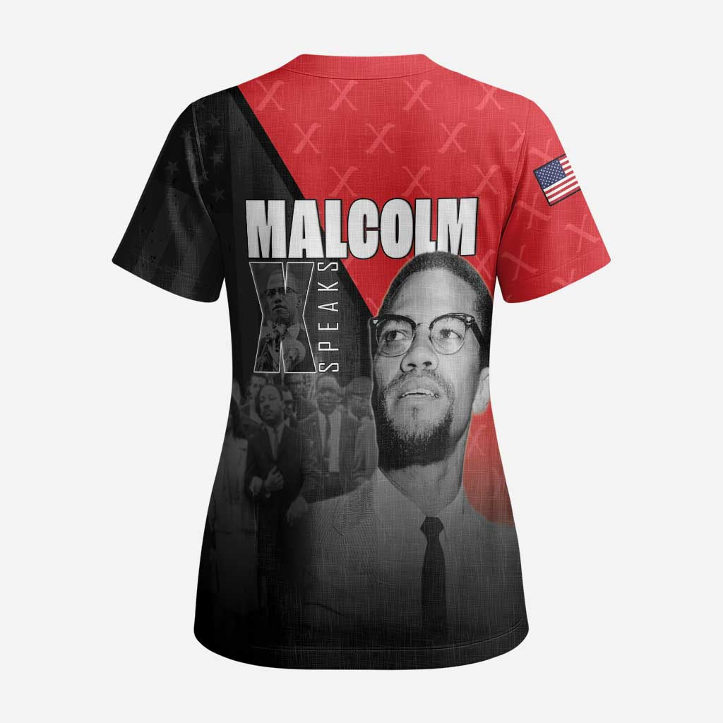 Malcolm X Speaks Scrub Top Legacy of the Civil Rights Leaders - African Pride