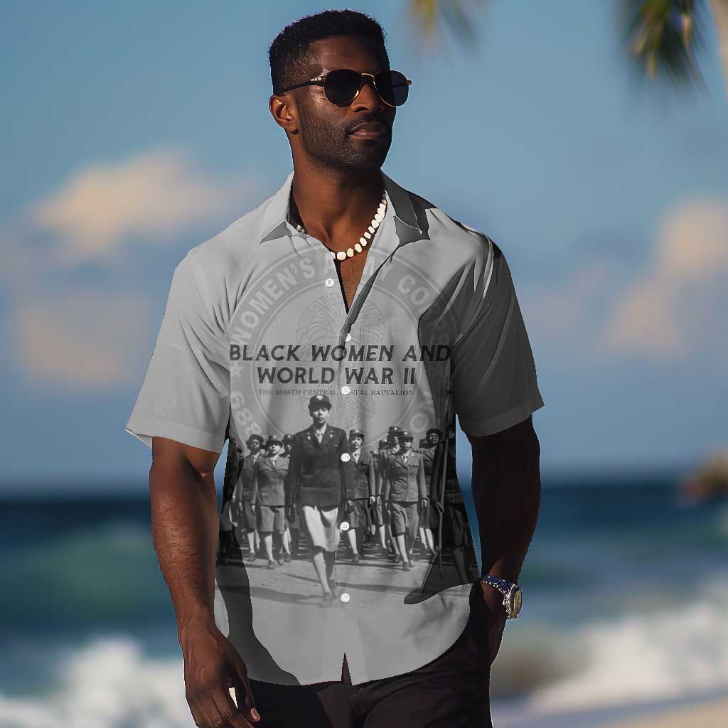 Black Women of World War II Hawaiian Shirt 6888th Central Postal Directory Battalion