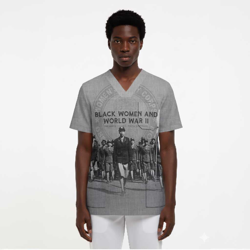 Black Women of World War II Scrub Top 6888th Central Postal Directory Battalion