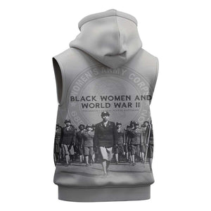 Black Women of World War II Sleeveless Hoodie 6888th Central Postal Directory Battalion