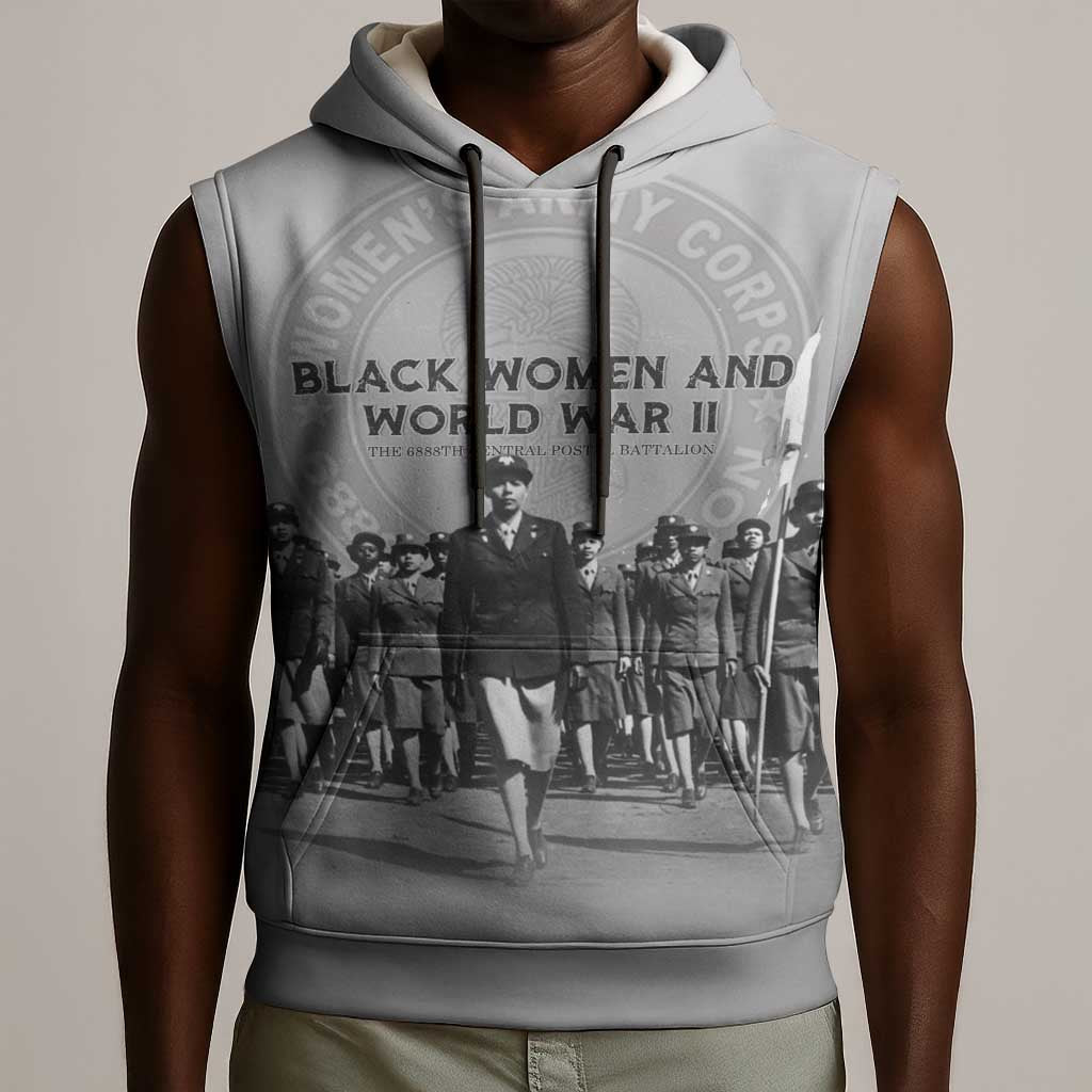 Black Women of World War II Sleeveless Hoodie 6888th Central Postal Directory Battalion