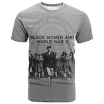Black Women of World War II T shirt 6888th Central Postal Directory Battalion