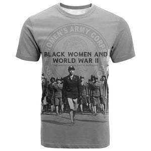 Black Women of World War II T shirt 6888th Central Postal Directory Battalion