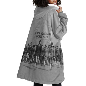 Black Women of World War II Wearable Blanket Hoodie 6888th Central Postal Directory Battalion