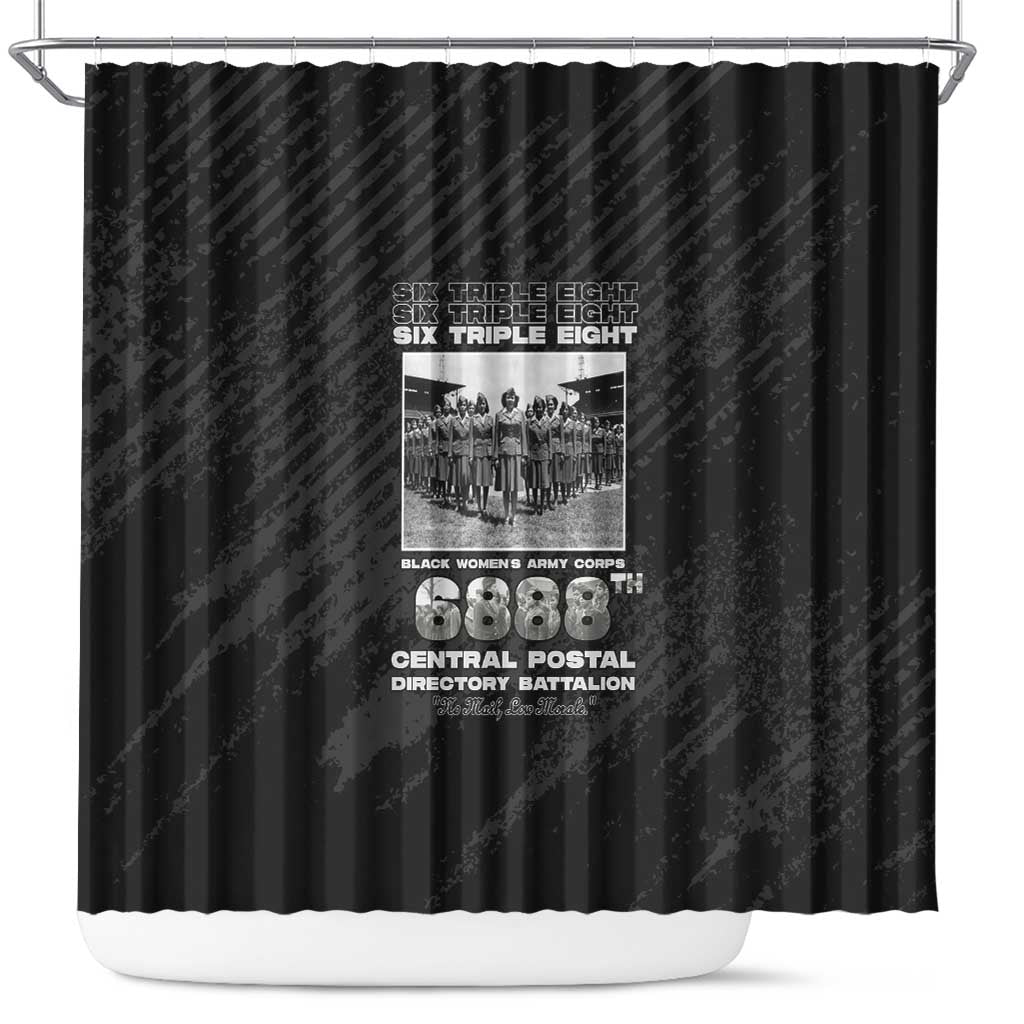 6888th Central Postal Directory Battalion Shower Curtain Six Triple Eight