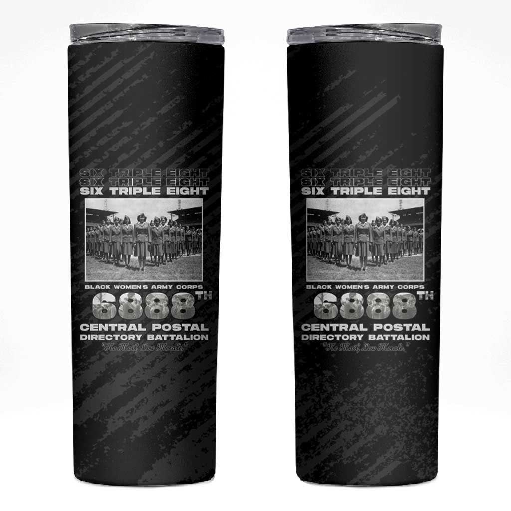 6888th Central Postal Directory Battalion Skinny Tumbler Six Triple Eight