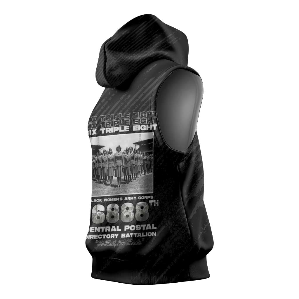 6888th Central Postal Directory Battalion Sleeveless Hoodie Six Triple Eight