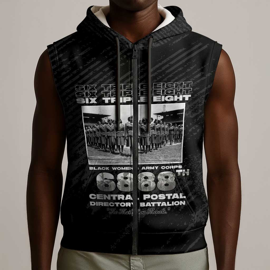 6888th Central Postal Directory Battalion Sleeveless Zip Hoodie Six Triple Eight