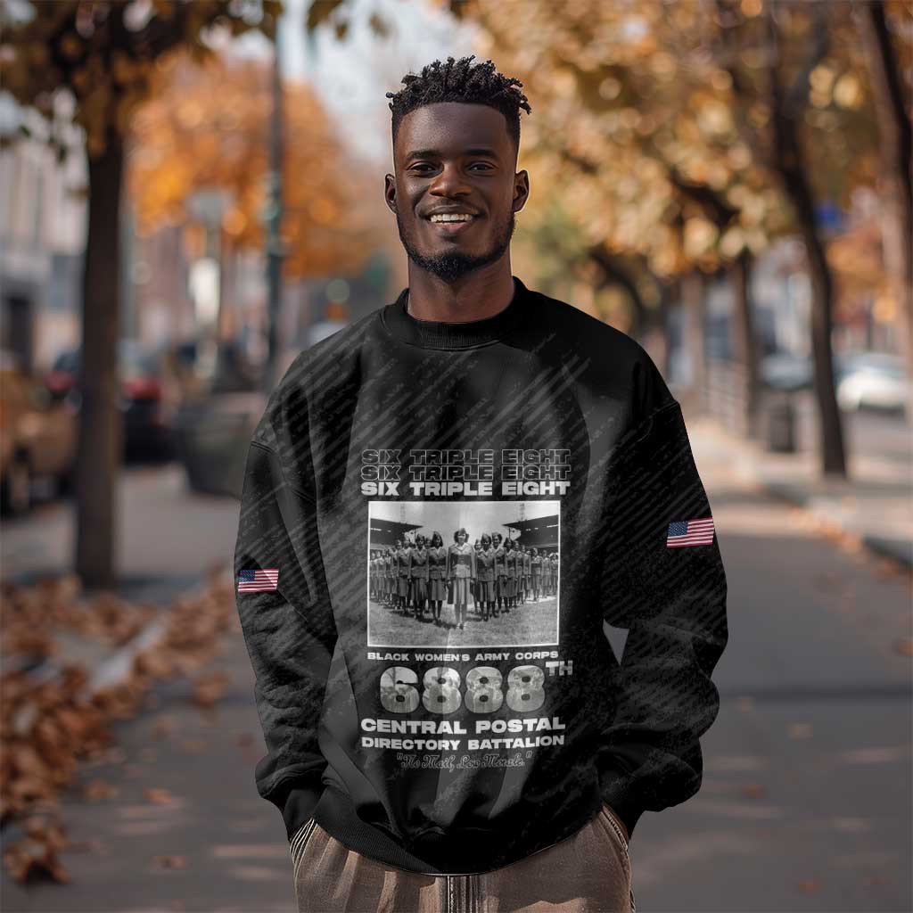6888th Central Postal Directory Battalion Sweatshirt Six Triple Eight