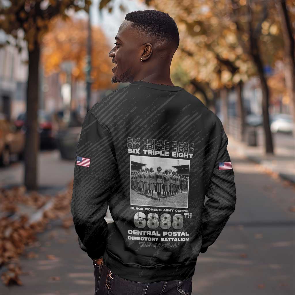 6888th Central Postal Directory Battalion Sweatshirt Six Triple Eight