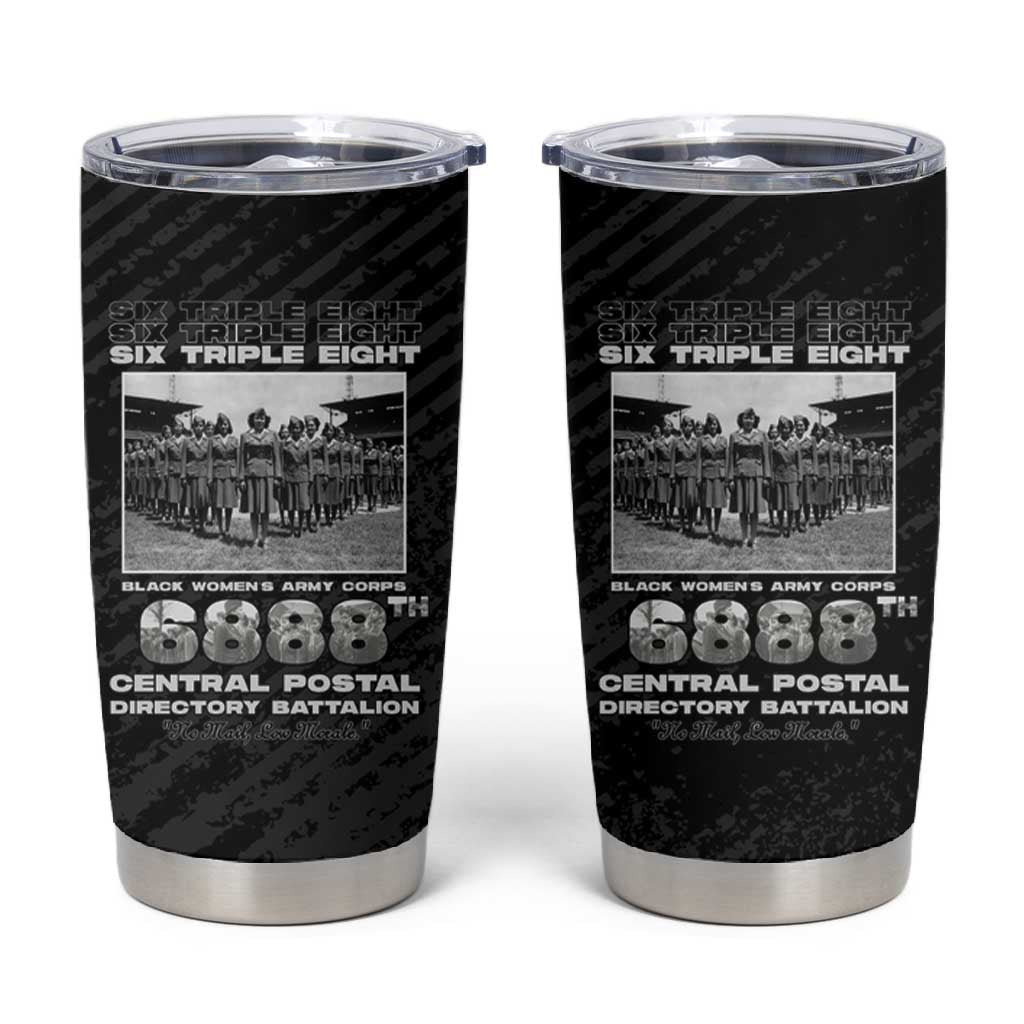 6888th Central Postal Directory Battalion Tumbler Cup Six Triple Eight