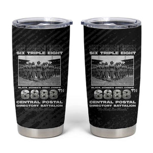 6888th Central Postal Directory Battalion Tumbler Cup Six Triple Eight
