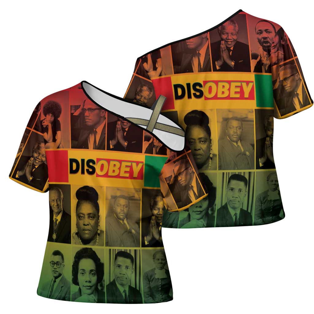 Disobey Black History Tribute Cross Shoulder Shirt Honoring the Civil Rights Legacy