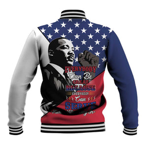 Black Americans Happy MLK Day Baseball Jacket Everybody Can Be Great Because Everybody Can Serve