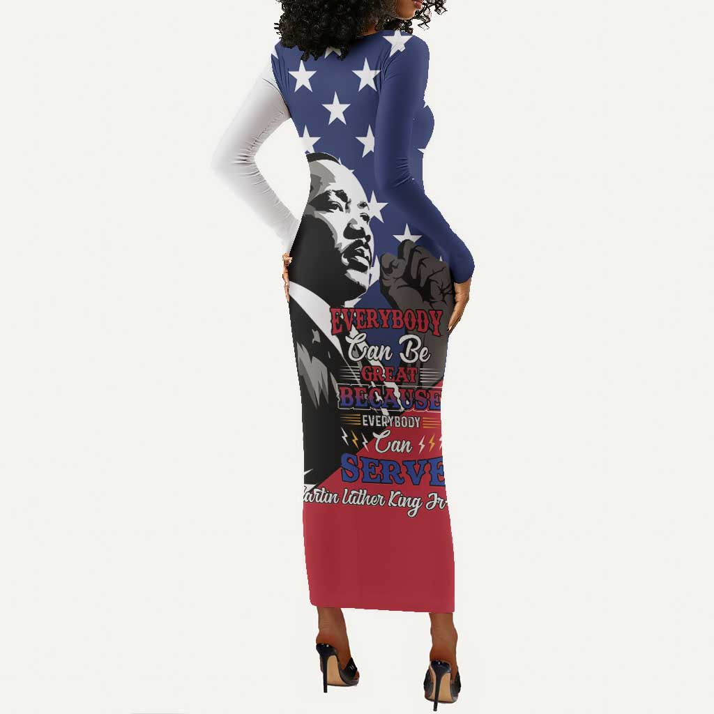 Black Americans Happy MLK Day Long Sleeve Bodycon Dress Everybody Can Be Great Because Everybody Can Serve LT15