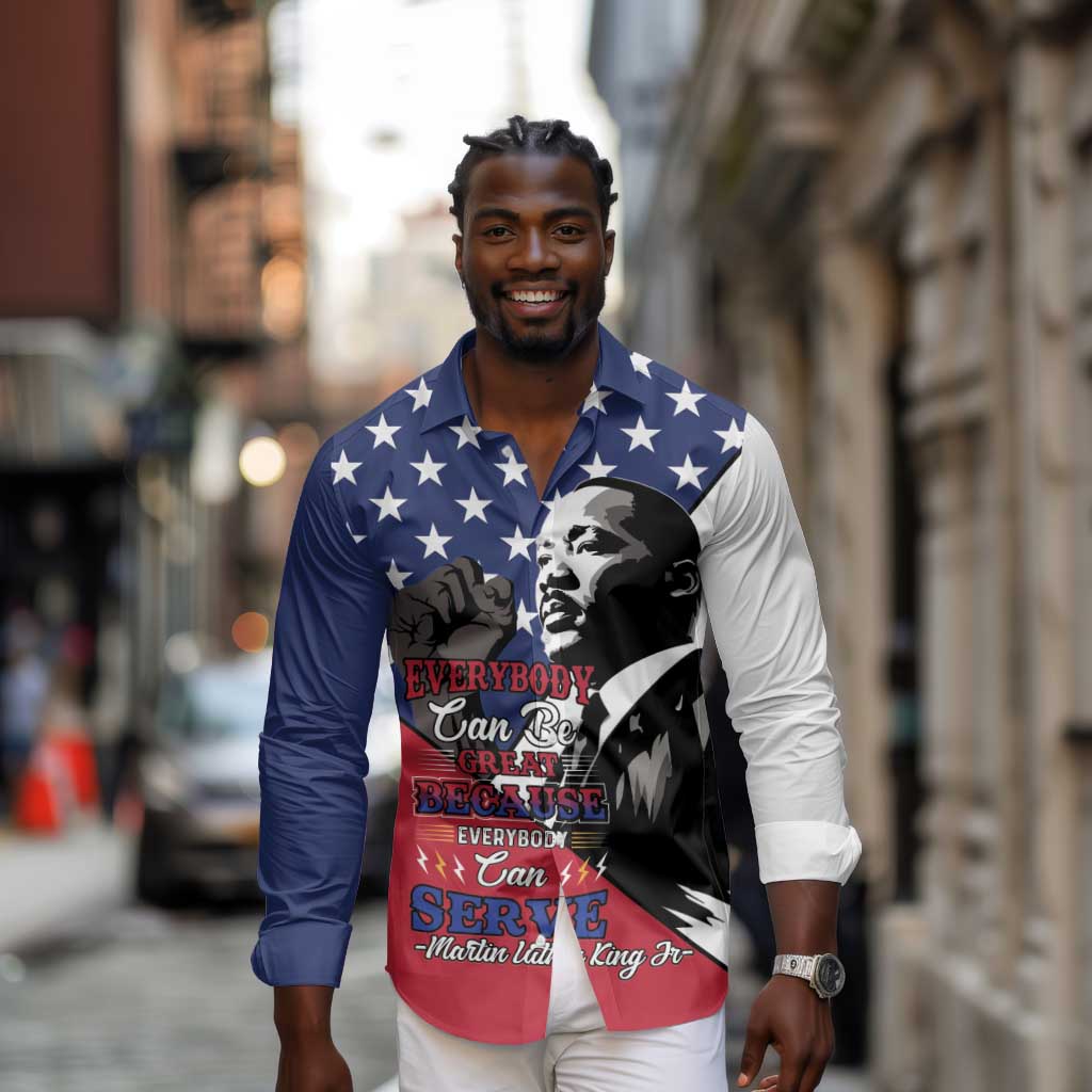 Black Americans Happy MLK Day Long Sleeve Button Shirt Everybody Can Be Great Because Everybody Can Serve