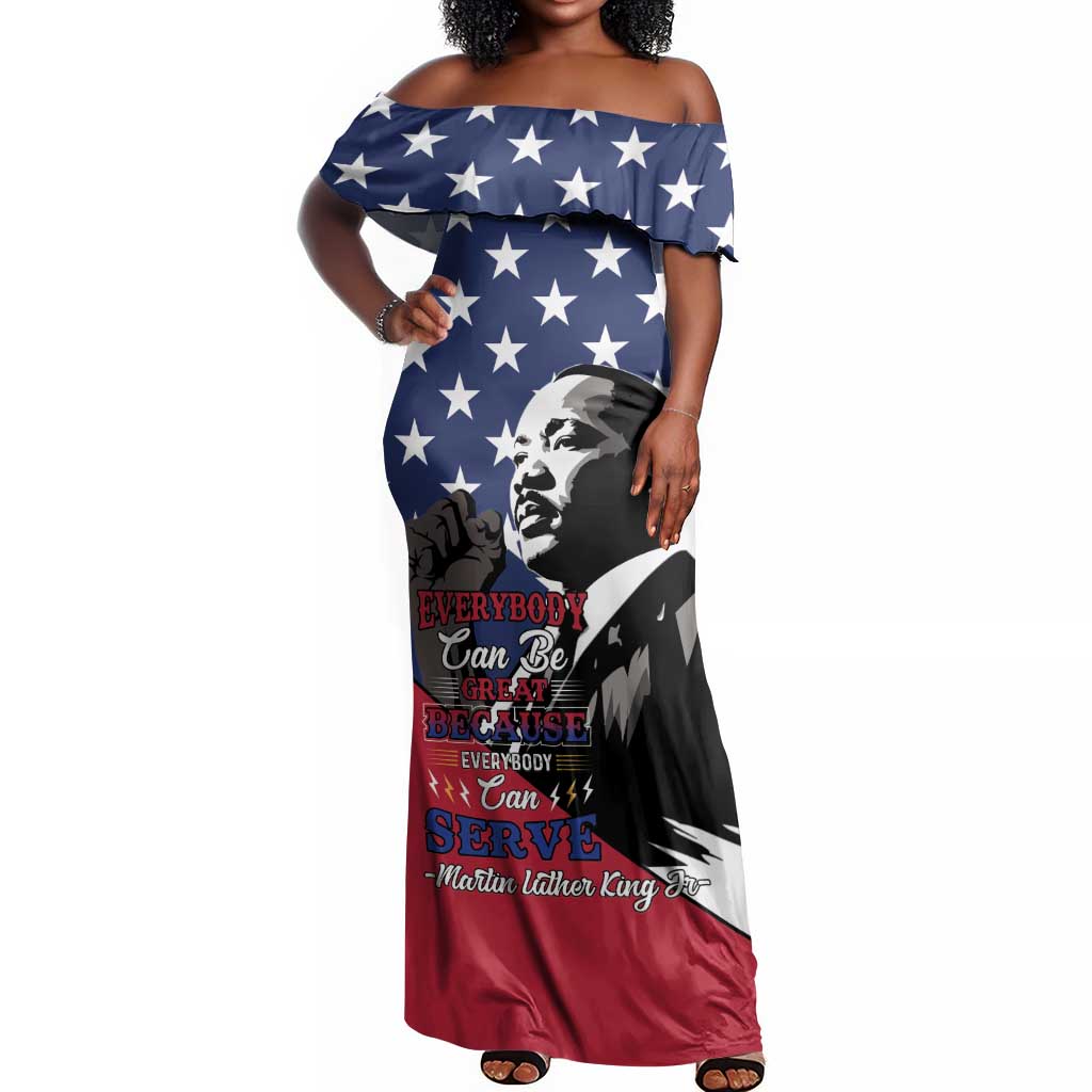 Black Americans Happy MLK Day Off Shoulder Maxi Dress Everybody Can Be Great Because Everybody Can Serve