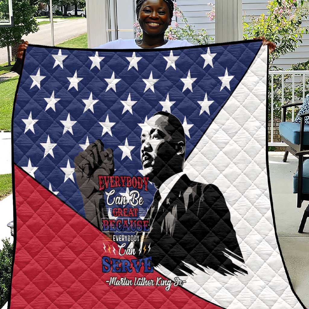 Black Americans Happy MLK Day Quilt Everybody Can Be Great Because Everybody Can Serve