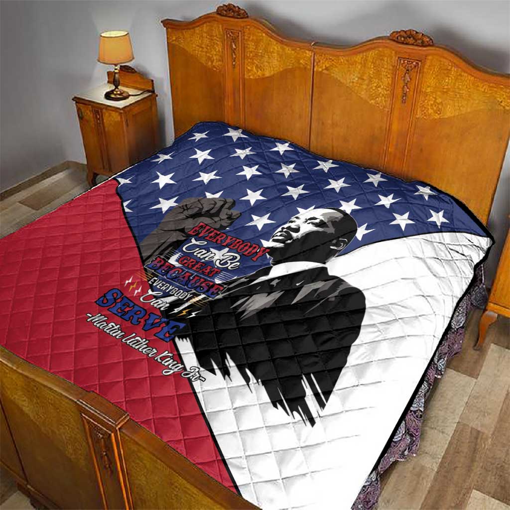 Black Americans Happy MLK Day Quilt Everybody Can Be Great Because Everybody Can Serve