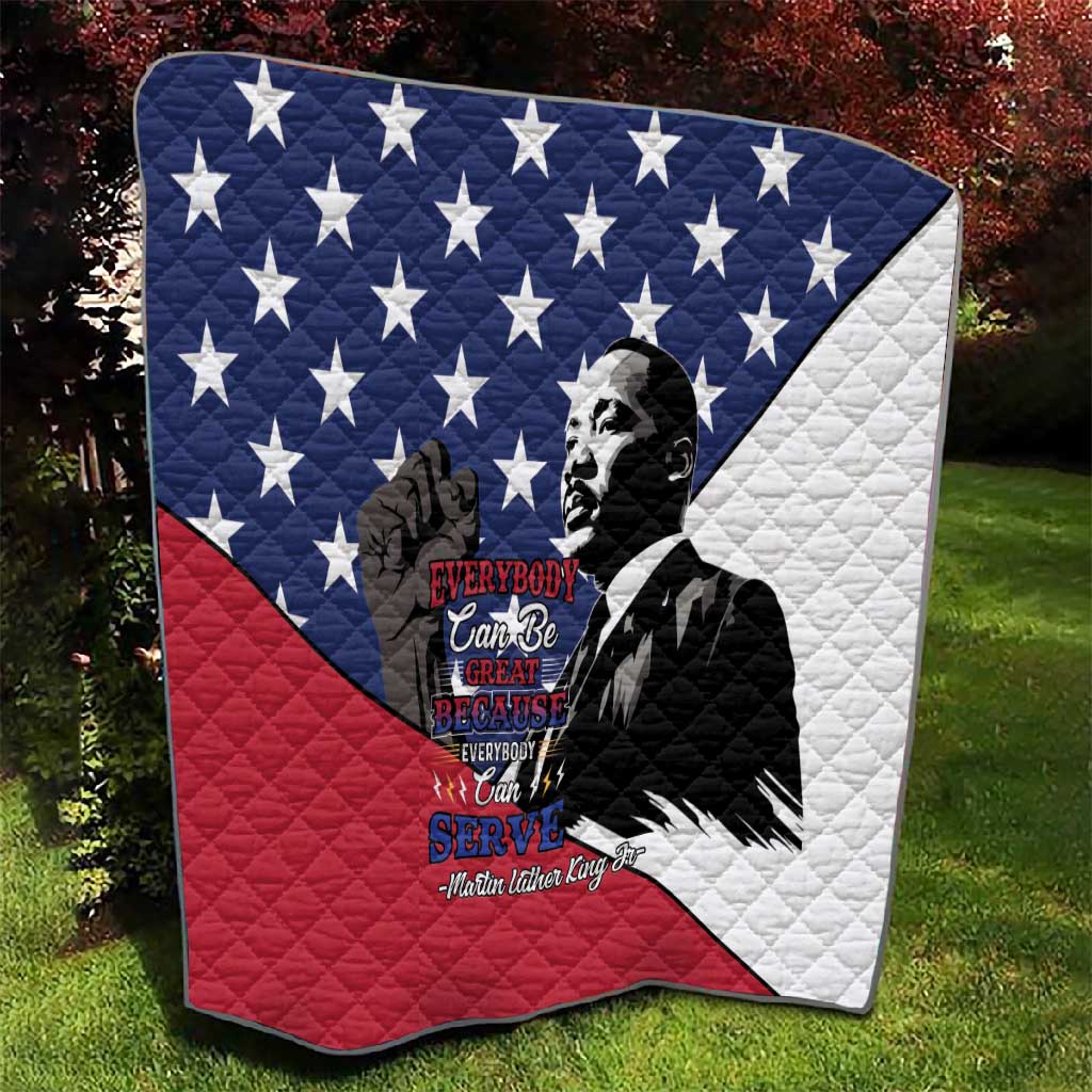 Black Americans Happy MLK Day Quilt Everybody Can Be Great Because Everybody Can Serve