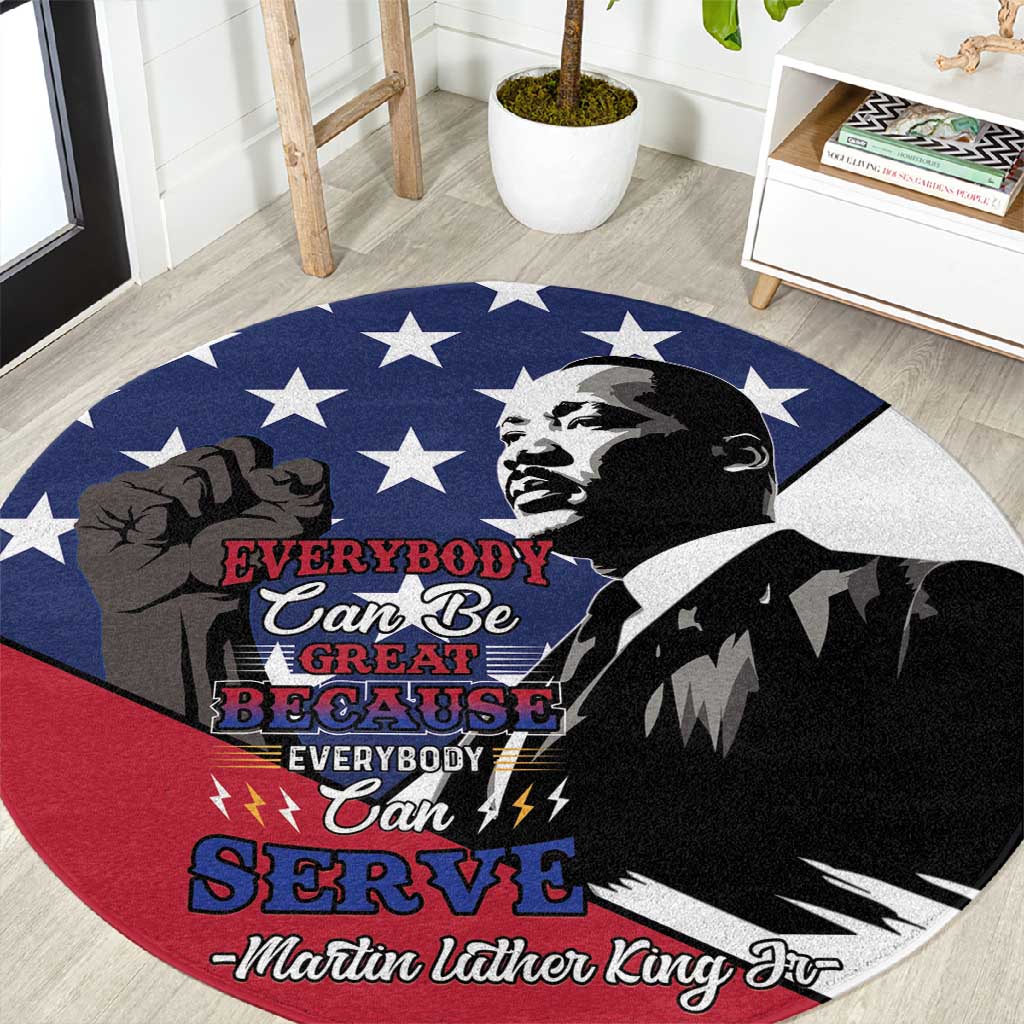 Black Americans Happy MLK Day Round Carpet Everybody Can Be Great Because Everybody Can Serve